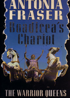 Boadiceas Chariot by Fraser Antonia