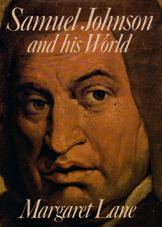 Samuel Johnson and His World by Lane Margaret