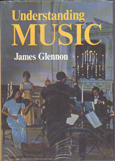 Understanding Music by Glennon James