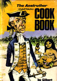 The Anstruther (Captain) Cook book by Anstruther Gilbert