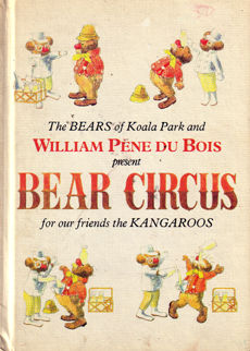Bear Circus by Pene du Bois William
