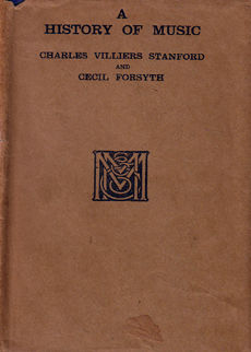 A history of Music by Stanford Charles Villiers and Cecil Forsyth