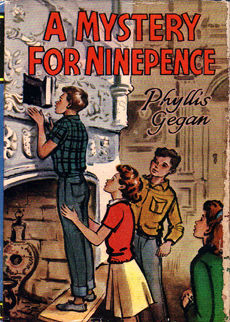 A Mystery for Ninepence by Gegan Phyllis