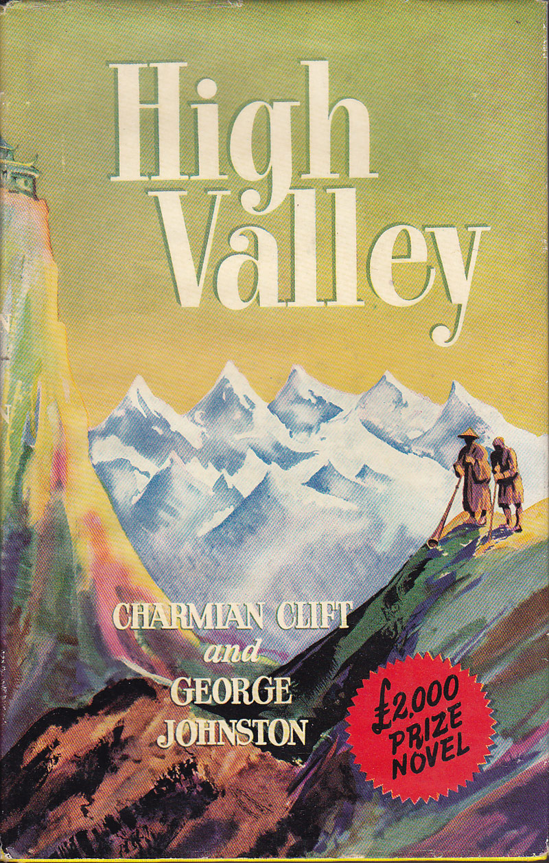 High Valley by Clift, Charmian and George Johnston
