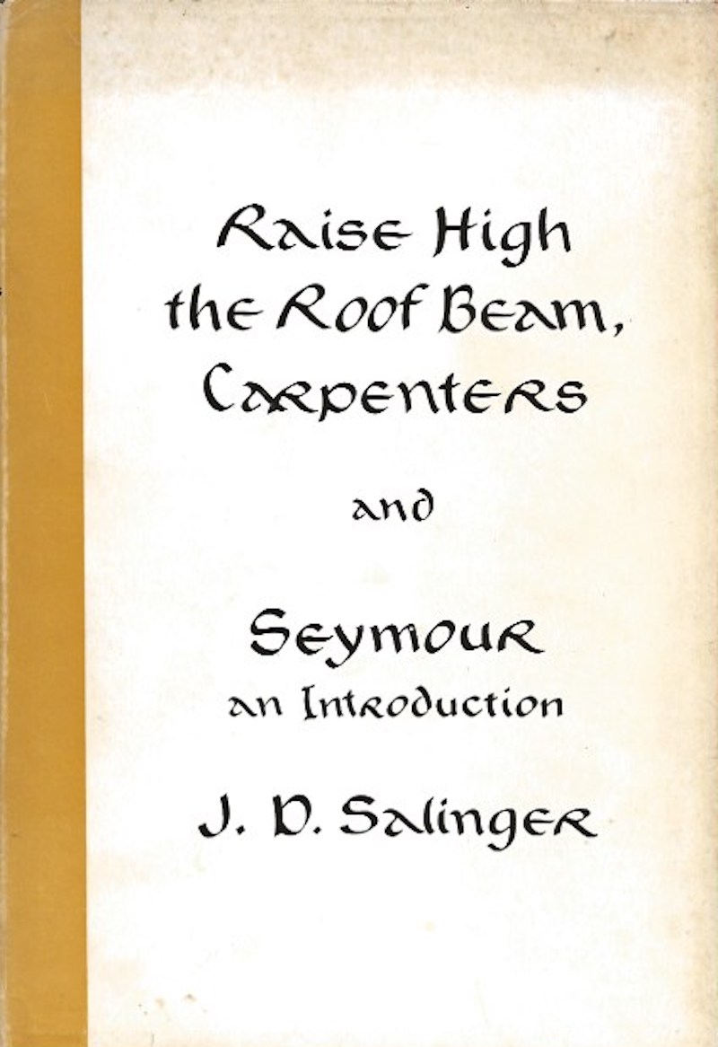 Raise High the Roof Beam, Carpenters by Salinger, J.D.
