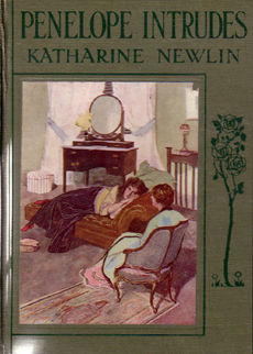 Penelope Intrudes by Newlin Katharine