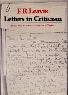 Letters in Criticism by Leavis F R