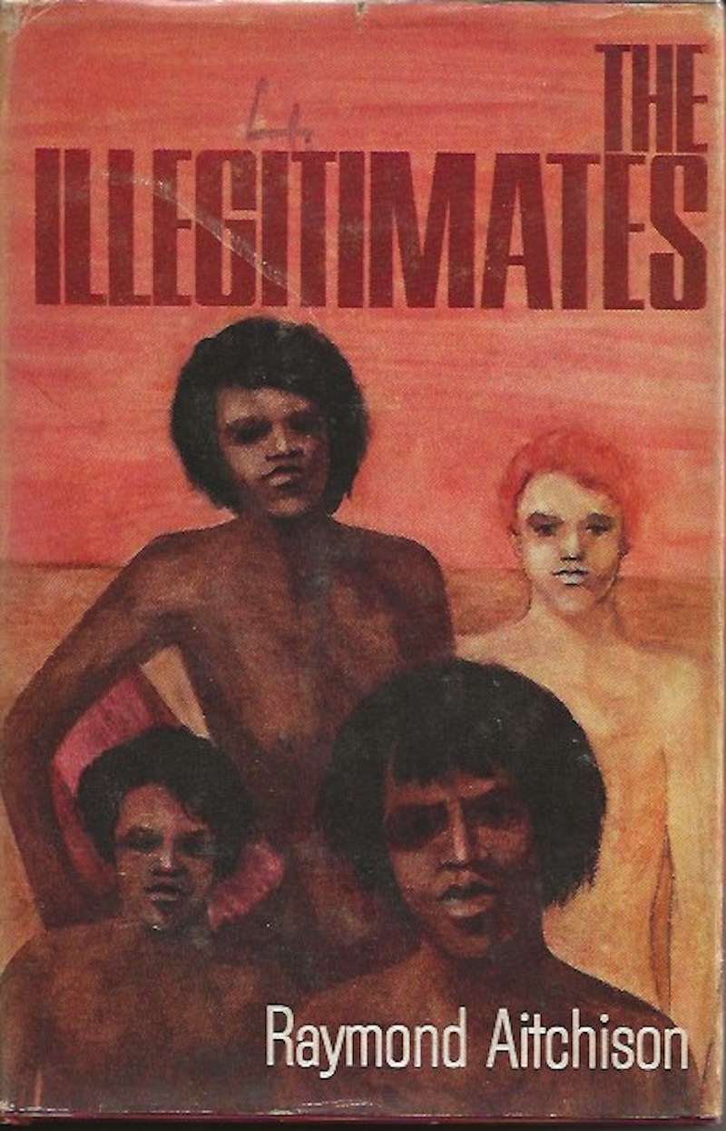 The Illegitimates by Aitchison, Raymond