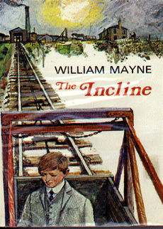The Incline by Mayne William