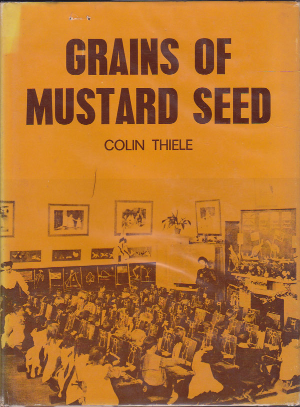 Grains of Mustard Seed by Thiele, Colin