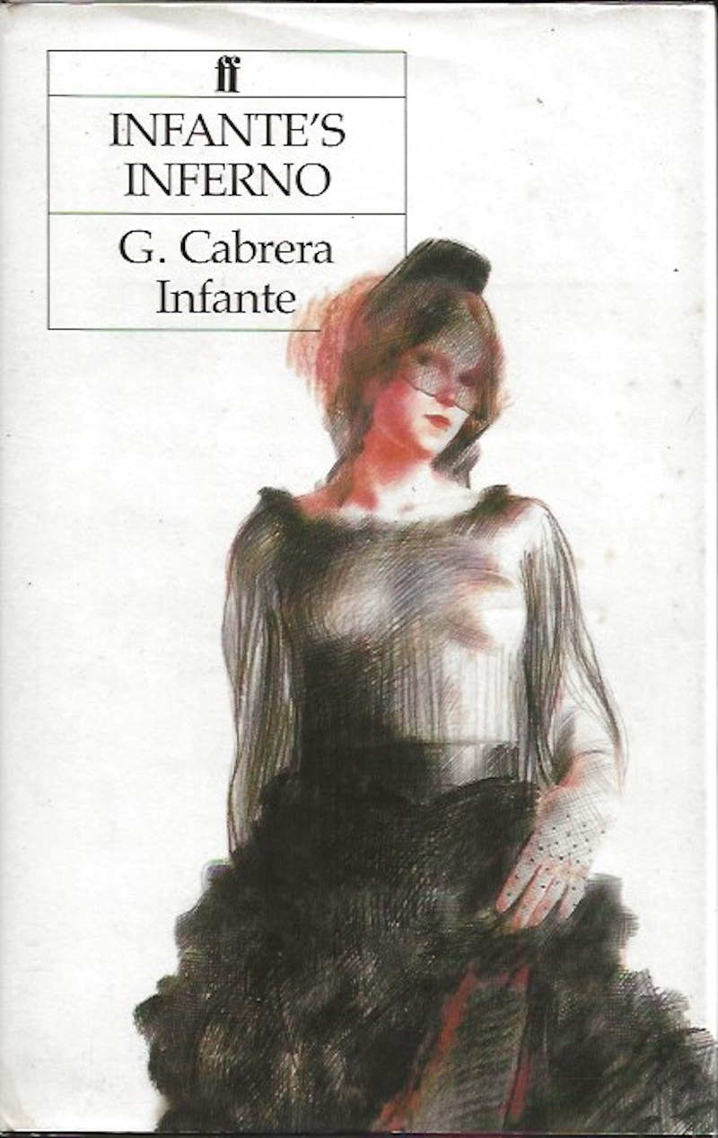Infante's Inferno by Cabrera Infante, G.