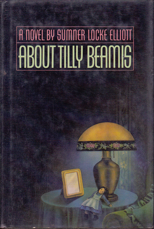 About Tilly Beamis by Elliott, Sumner Locke