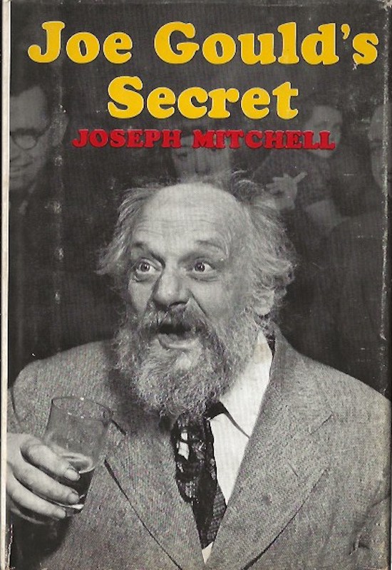 Joe Gould's Secret by Mitchell, Joseph
