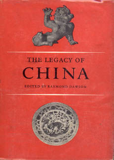 The Legacy Of China by Dawson Raymond