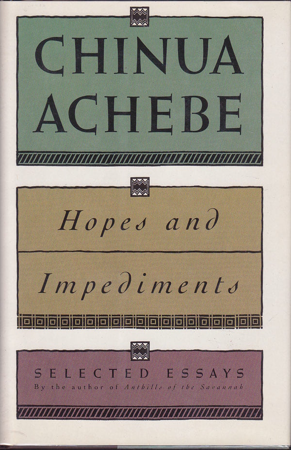 Hopes and Impediments by Achebe, Chinua