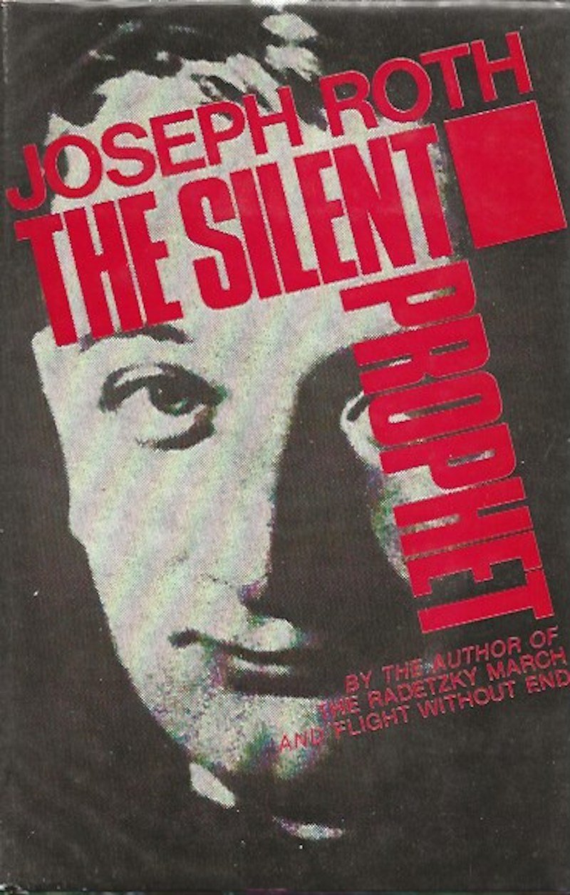 The Silent Prophet by Roth, Joseph