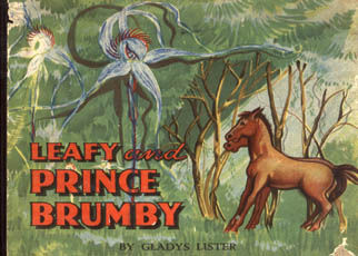 Leafy And Prince Brumby by Lister Gladys
