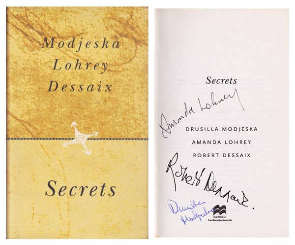 Secrets by Modjeska, Drusilla, Amanda Lohrey and Robert Dessaix