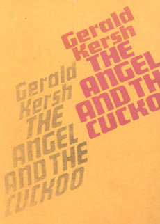 The Angel And The Cuckoo by Kersh Gerald