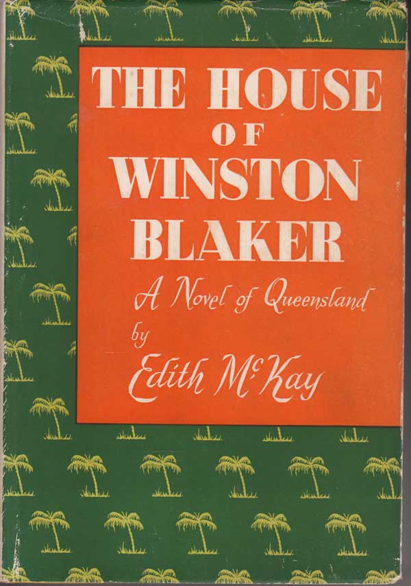 The House of Winston Blaker by Mckay, Edith
