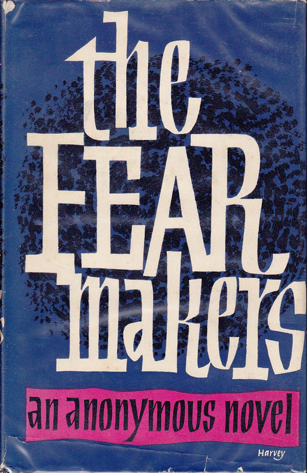 The Fear Makers by Anonymous