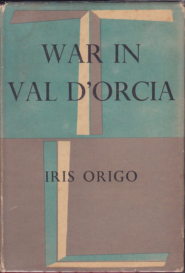 War in Val D'Orcia by Origo, Iris