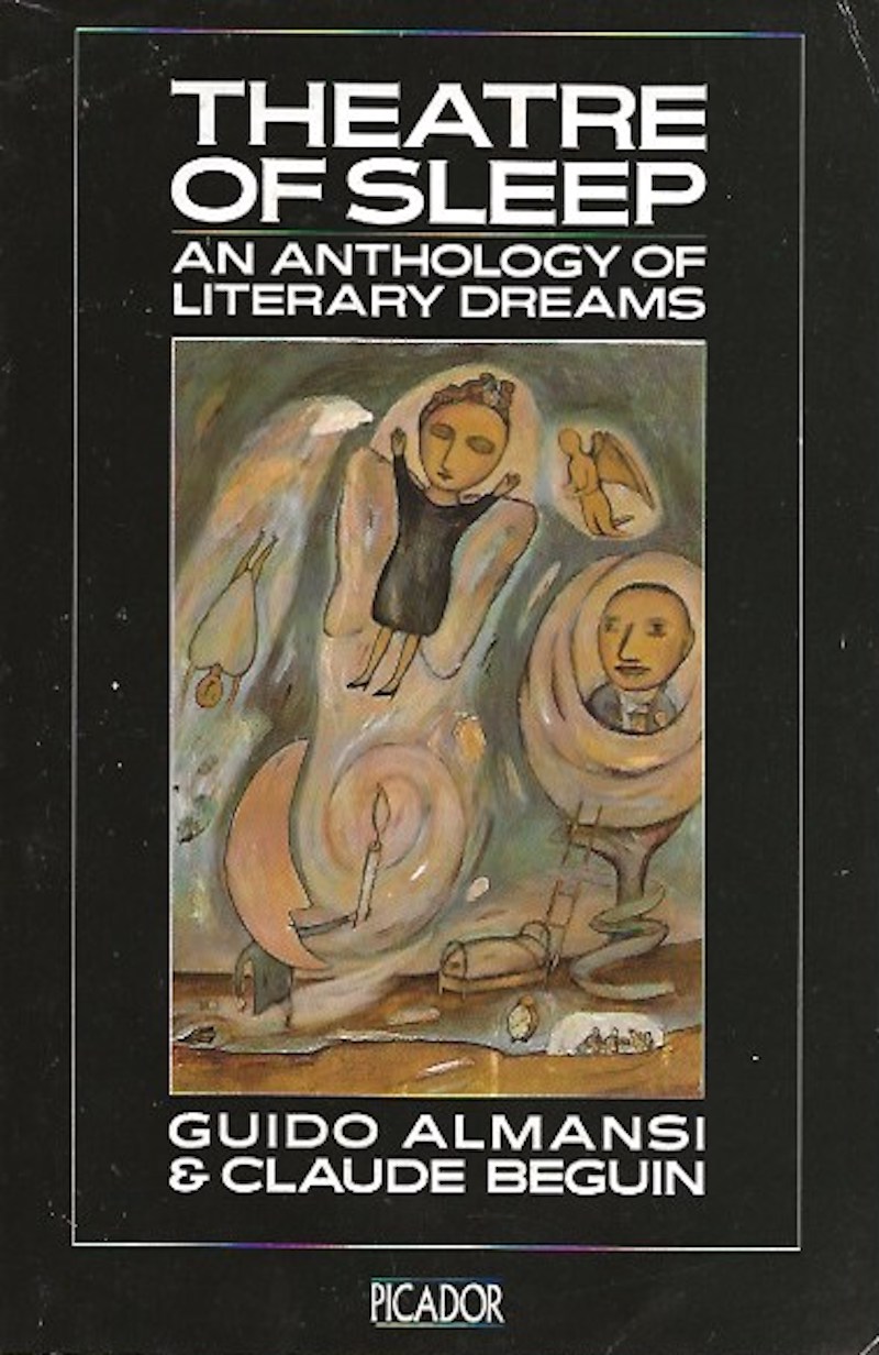 Theatre of Sleep - an Anthology of Literary Dreams by Almansi Guido and Claude Beguin edit