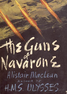 The Guns Of Navarone by Maclean Alistair