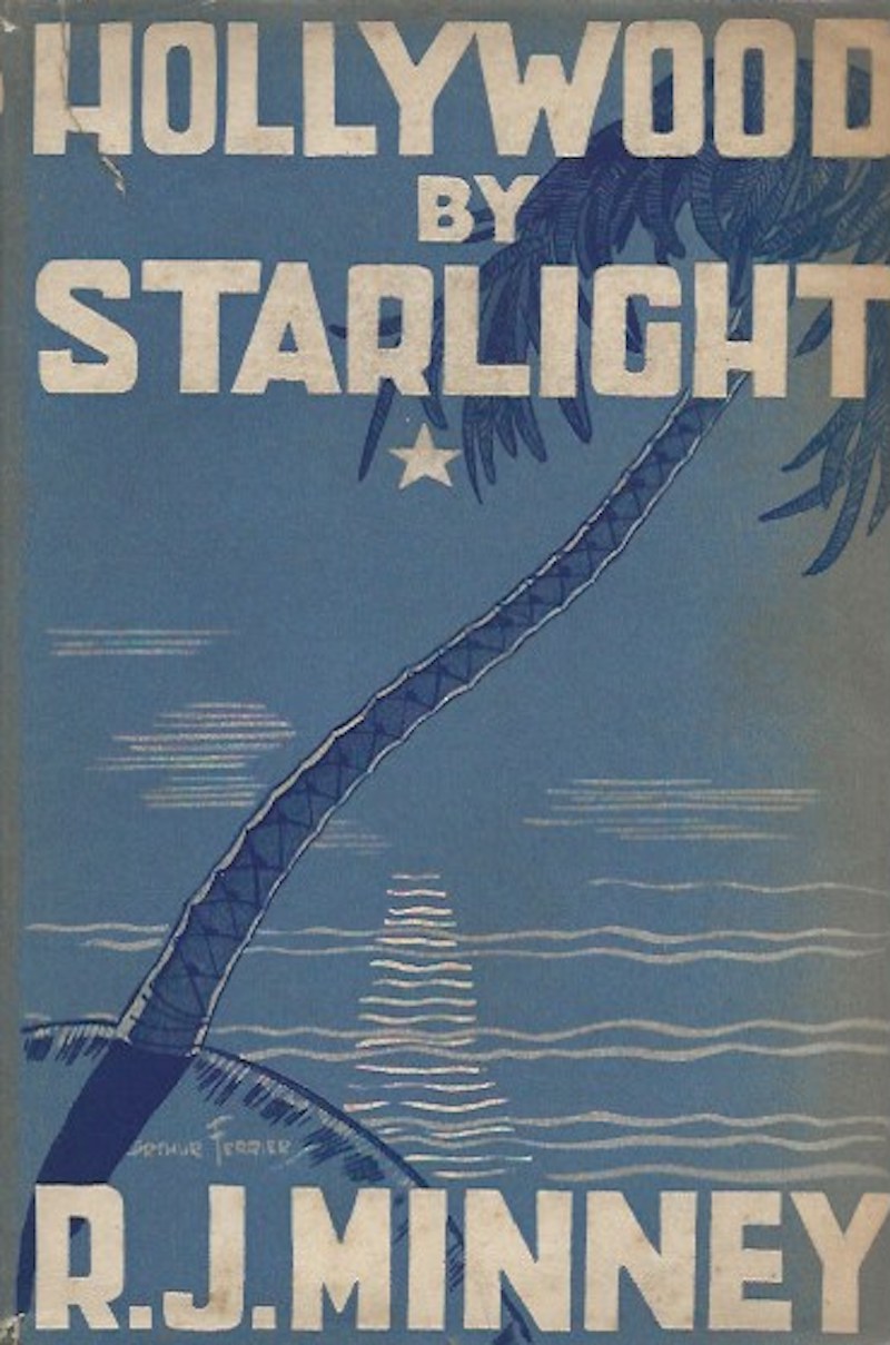 Hollywood by Starlight by Minney, R.J.