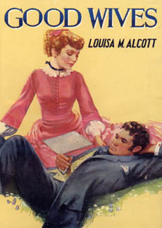 Good Wives by Alcott Louisa May