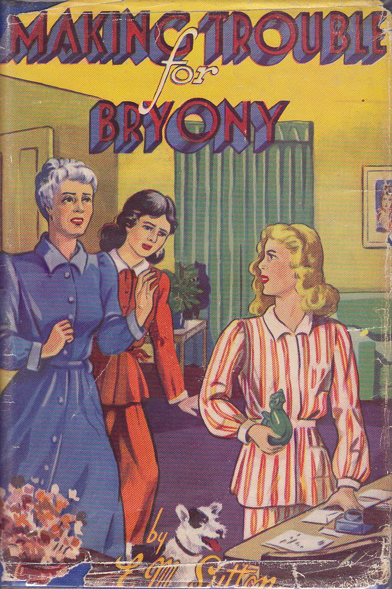 Making Trouble For Bryony by Sutton, E.M.