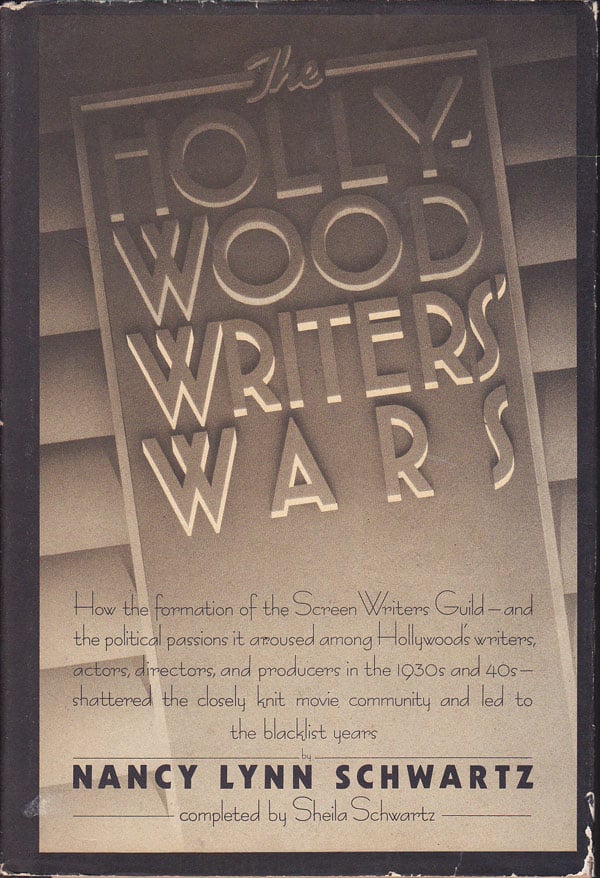 The Hollywood Writers' Wars by Schwartz, Nancy Lynn