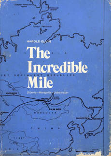 The Incredible Mile by Elvin Harold