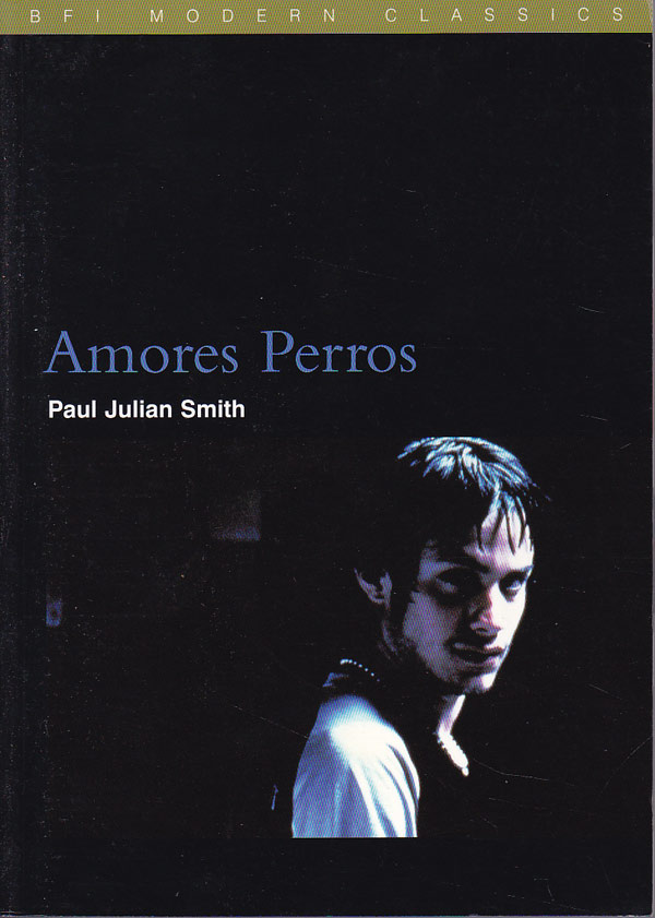 Amores Perros by Smith, Paul Julian