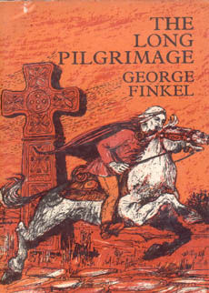 The Long Pilgrimage by Finkel George