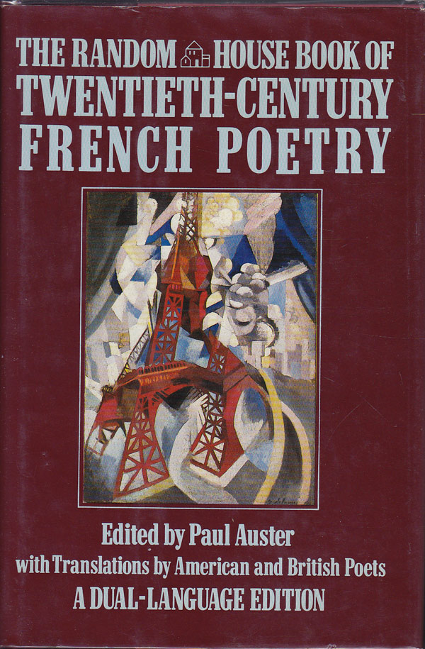 The Random House Book of Twentieth Century French Poetry by Auster, Paul edits