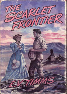 The Scarlet Frontier by Timms Ev