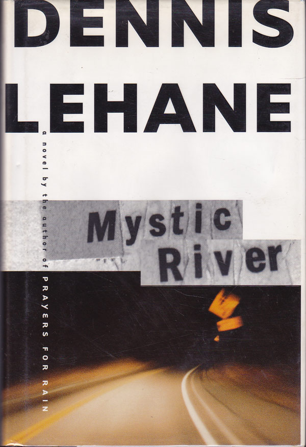 Mystic River by Lehane, Dennis