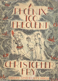 A Phoenix Too Frequent by Fry Christopher