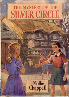 The Mystery Of The Silver Circle by Chappell Mollie