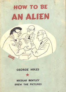 How To Be An Alien by Mikes George