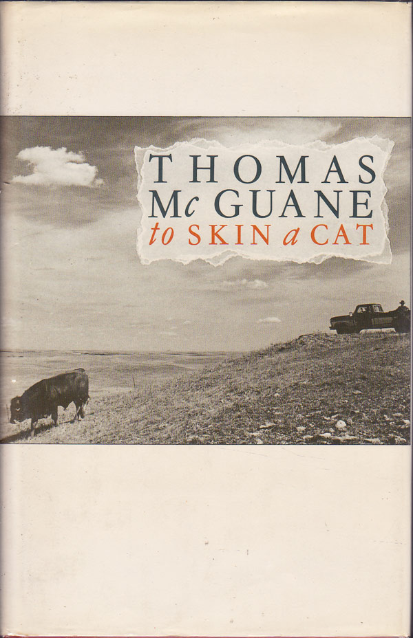 To Skin A Cat by McGuane, Thomas