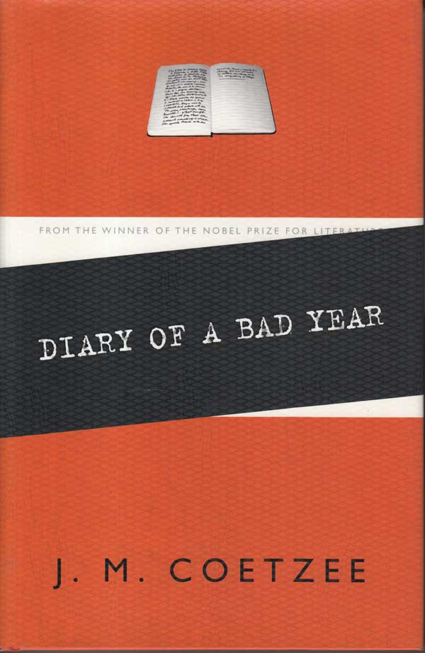 Diary of a Bad Year by Coetzee, J. M.
