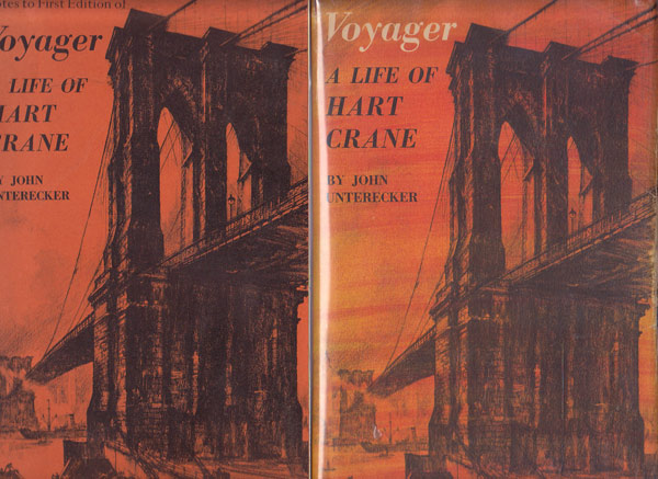 Voyager - A Life of Hart Crane by Unterecker John