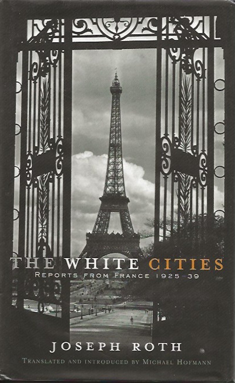 The White Cities by Roth, Joseph