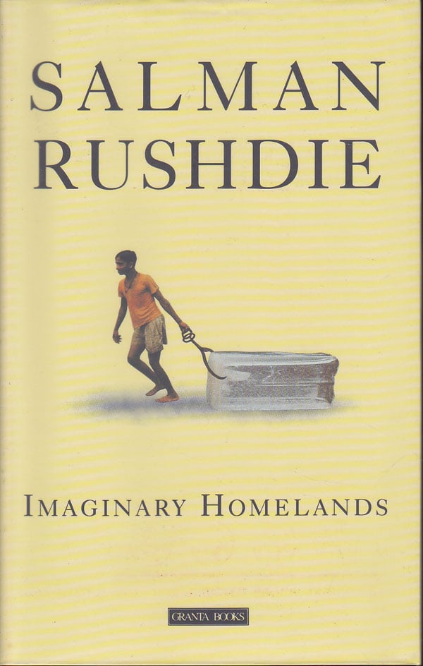 Imaginary Homelands by Rushdie, Salman