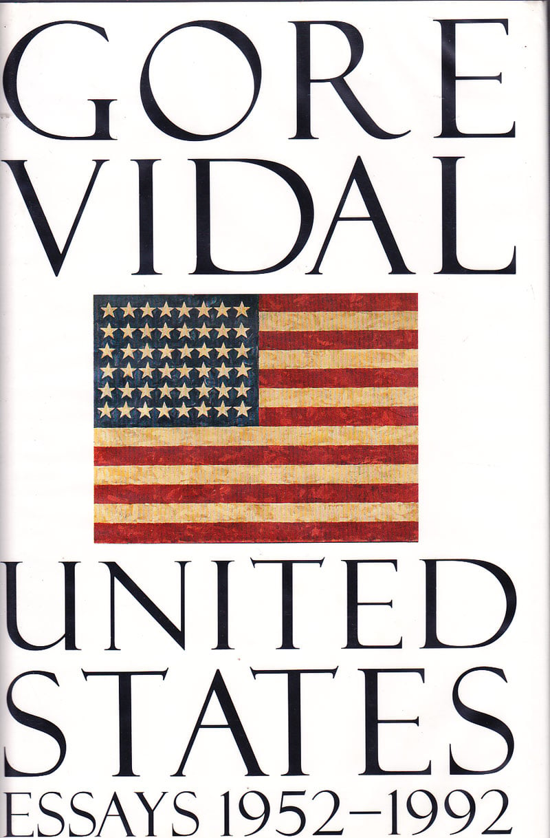 United States - Essays 1952-1992 by Vidal, Gore