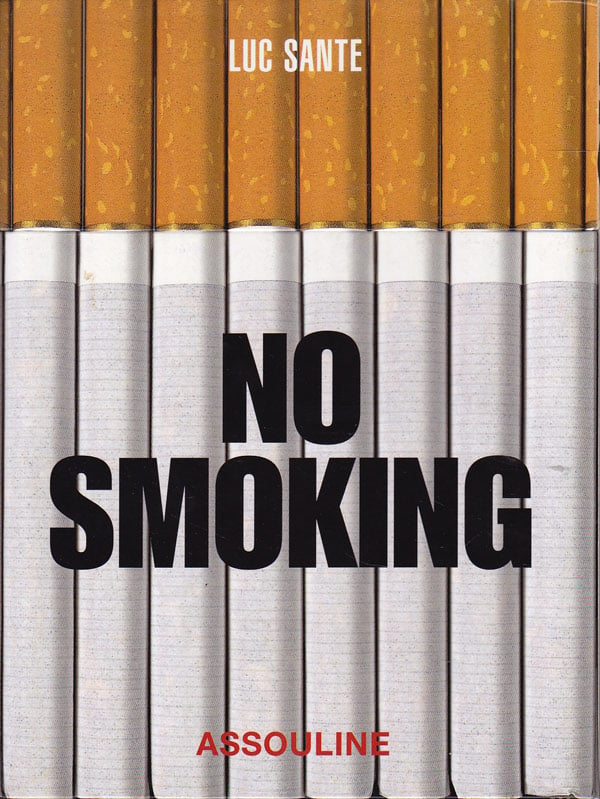 No Smoking by Sante, Luc