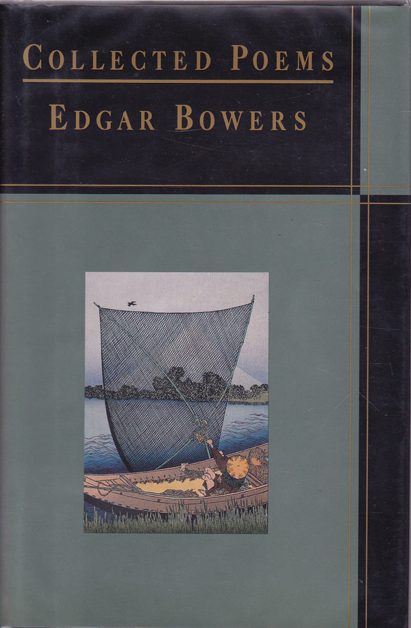Collected Poems by Bowers Edgar