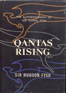 Qantas Rising by Fysh, Sir Hudson